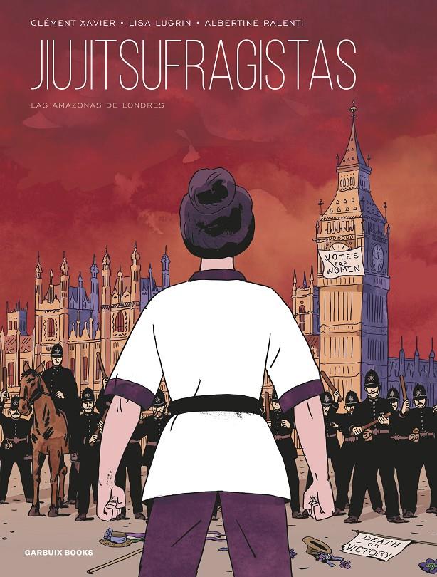 JIUJITSUFRAGISTAS | 9788419393067 | XAVIER, CLÉMENT/LUGRIN, LISA/RALENTI, ALBERTINE | Llibreria La Font de Mimir - Llibreria online Barcelona - Comprar llibres català i castellà
