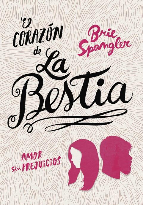 EL CORAZÓN DE LA BESTIA | 9788490436257 | SPANGLER, BRIE | Llibreria La Font de Mimir - Llibreria online Barcelona - Comprar llibres català i castellà