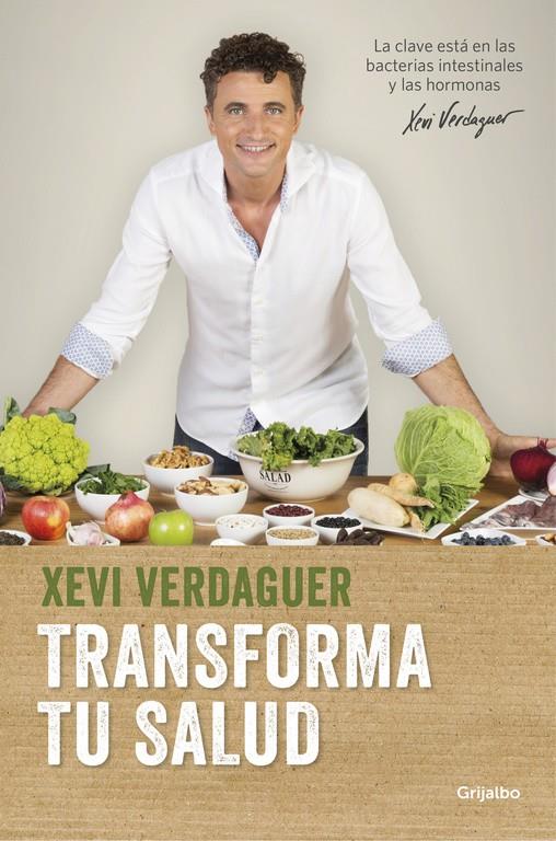 TRANSFORMA TU SALUD | 9788425353826 | XEVI VERDAGUER | Llibreria La Font de Mimir - Llibreria online Barcelona - Comprar llibres català i castellà