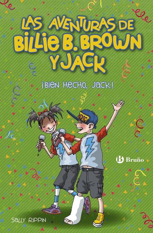 LAS AVENTURAS DE BILLIE B. BROWN Y JACK, 1. ¡BIEN HECHO, JACK! | 9788469624012 | RIPPIN, SALLY | Llibreria La Font de Mimir - Llibreria online Barcelona - Comprar llibres català i castellà