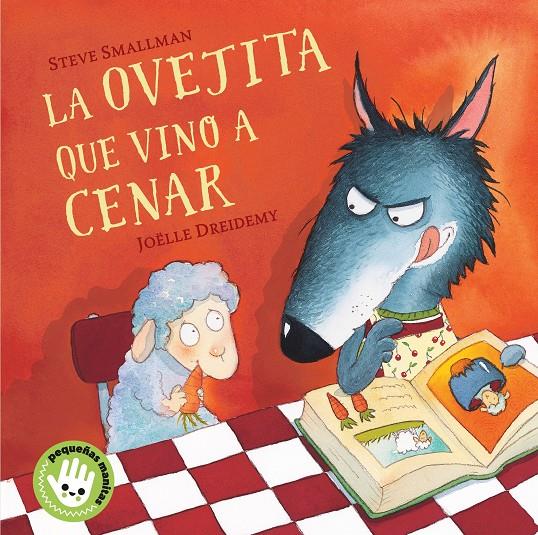 LA OVEJITA QUE VINO A CENAR (LIBRO DE CARTÓN) | 9788448853280 | SMALLMAN, STEVE | Llibreria La Font de Mimir - Llibreria online Barcelona - Comprar llibres català i castellà