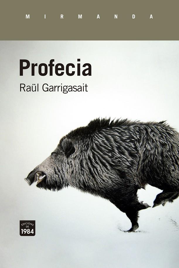 PROFECIA | 9788418858345 | GARRIGASAIT, RAÜL | Llibreria La Font de Mimir - Llibreria online Barcelona - Comprar llibres català i castellà
