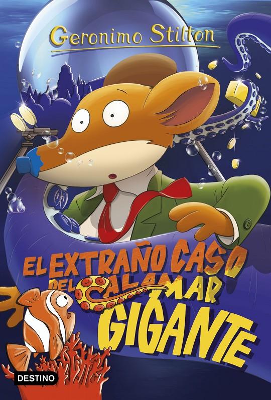 EL EXTRAÑO CASO DEL CALAMAR GIGANTE | 9788408158653 | STILTON, GERONIMO | Llibreria La Font de Mimir - Llibreria online Barcelona - Comprar llibres català i castellà