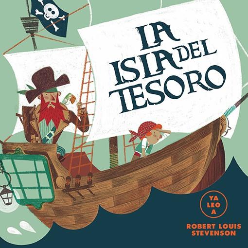 LA ISLA DEL TESORO (YA LEO A) | 9788418395093 | Llibreria La Font de Mimir - Llibreria online Barcelona - Comprar llibres català i castellà