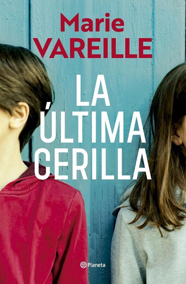 LA ÚLTIMA CERILLA | 9788408315636 | VAREILLE, MARIE | Llibreria La Font de Mimir - Llibreria online Barcelona - Comprar llibres català i castellà