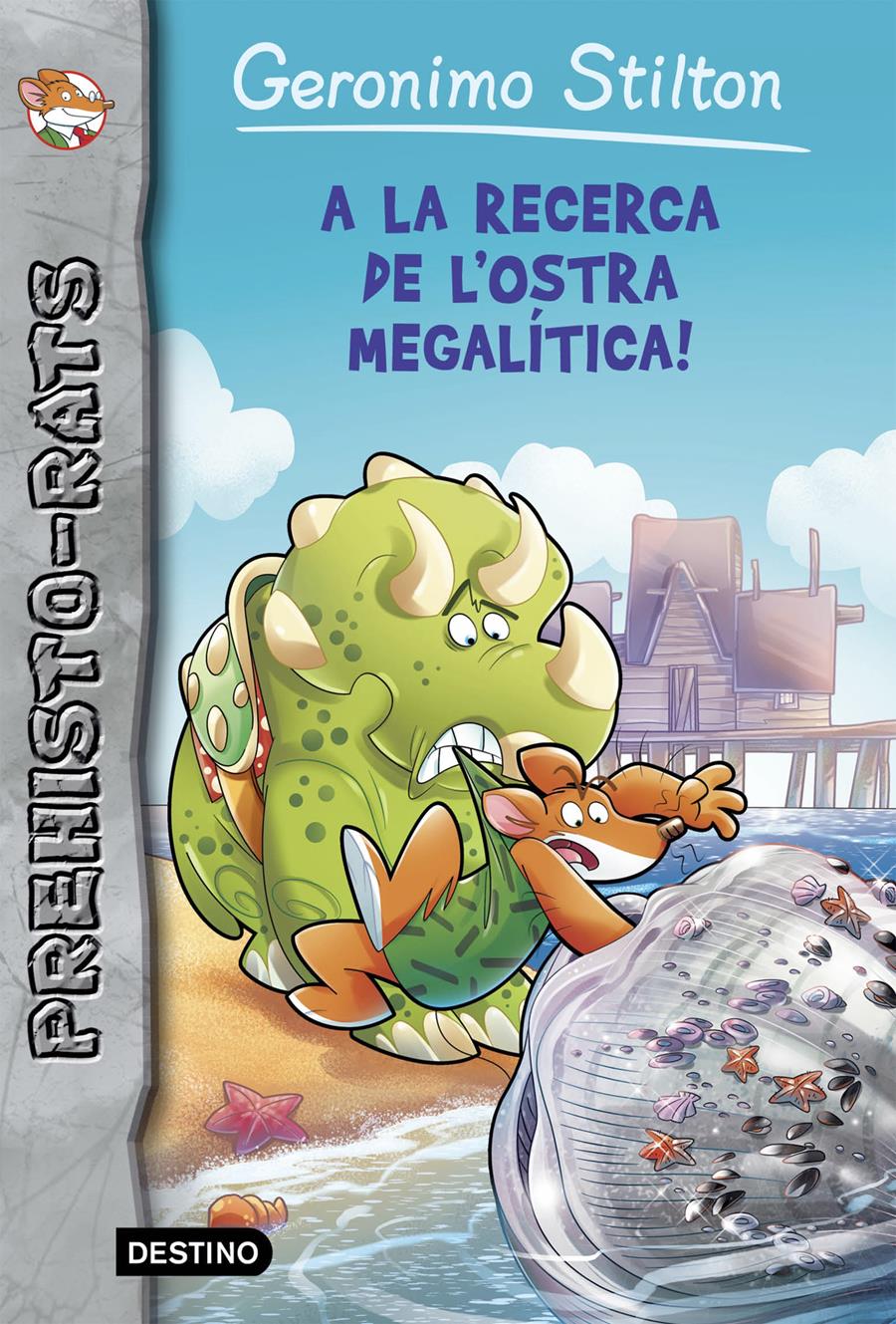 A LA RECERCA DE L'OSTRA MEGALÍTICA! | 9788490579879 | GERONIMO STILTON | Llibreria La Font de Mimir - Llibreria online Barcelona - Comprar llibres català i castellà