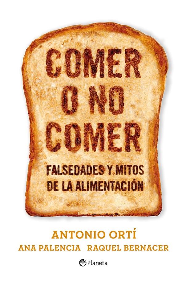 COMER O NO COMER | 9788408073611 | ANTONI ORTI APARISI/RAQUEL BERNACER/ANA PALENCIA | Llibreria La Font de Mimir - Llibreria online Barcelona - Comprar llibres català i castellà