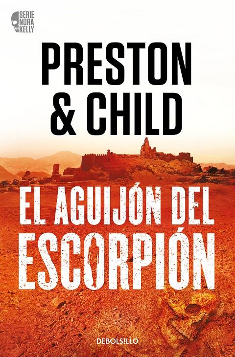 EL AGUIJÓN DEL ESCORPIÓN (NORA KELLY 2) | 9788466373371 | PRESTON, DOUGLAS/CHILD, LINCOLN | Llibreria La Font de Mimir - Llibreria online Barcelona - Comprar llibres català i castellà