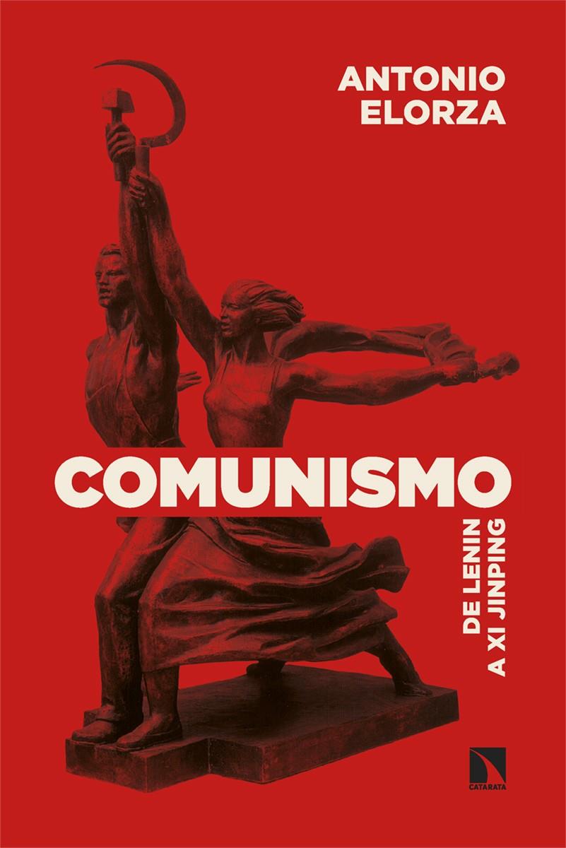 COMUNISMO | 9788410670068 | ELORZA, ANTONIO | Llibreria La Font de Mimir - Llibreria online Barcelona - Comprar llibres català i castellà