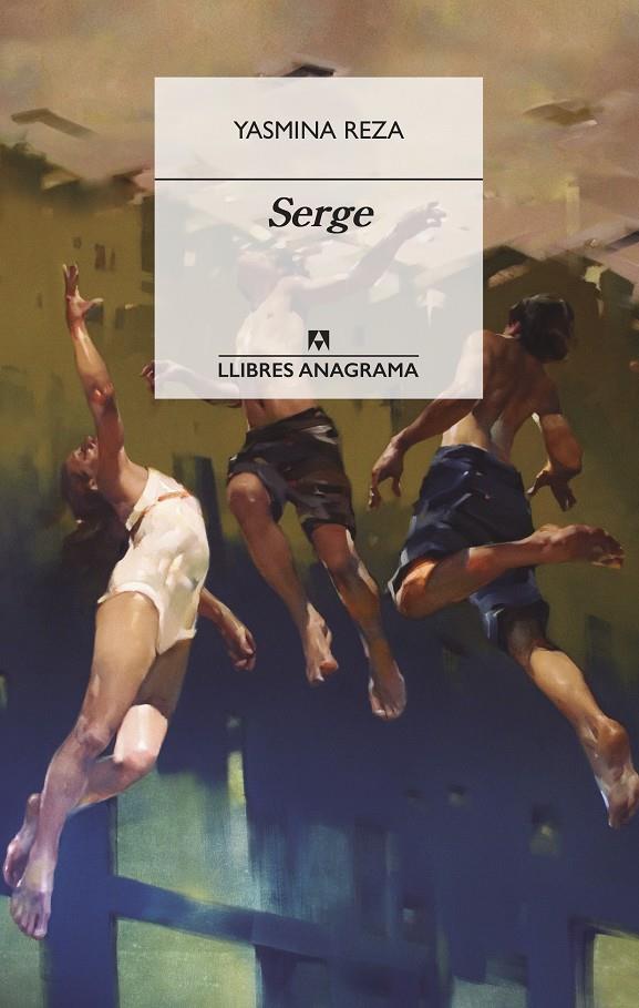 SERGE | 9788433915993 | REZA, YASMINA | Llibreria La Font de Mimir - Llibreria online Barcelona - Comprar llibres català i castellà