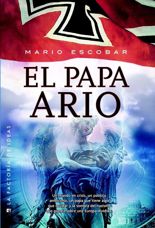 EL PAPA ARIO | 9788490182192 | ESCOBAR GOLDEROS, MARIO | Llibreria La Font de Mimir - Llibreria online Barcelona - Comprar llibres català i castellà