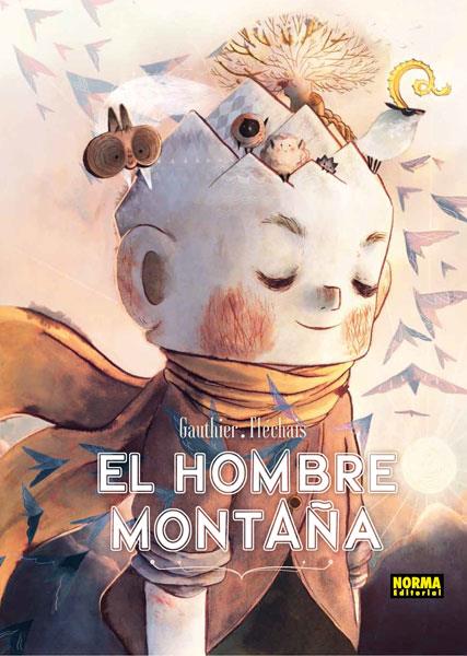 EL HOMBRE MONTAÑA | 9788467922233 | GAUTHIER / FLÉCHAIS | Llibreria La Font de Mimir - Llibreria online Barcelona - Comprar llibres català i castellà