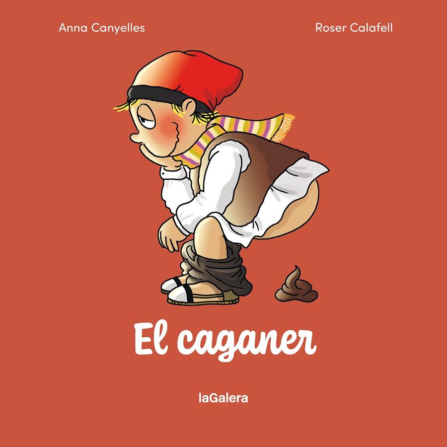 EL CAGANER | 9788424678548 | CANYELLES ROCA, ANNA | Llibreria La Font de Mimir - Llibreria online Barcelona - Comprar llibres català i castellà
