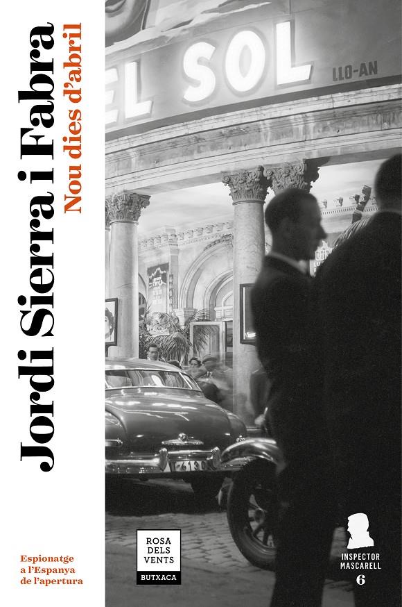 NOU DIES D'ABRIL (INSPECTOR MASCARELL 6) | 9788417444075 | SIERRA I FABRA, JORDI | Llibreria La Font de Mimir - Llibreria online Barcelona - Comprar llibres català i castellà