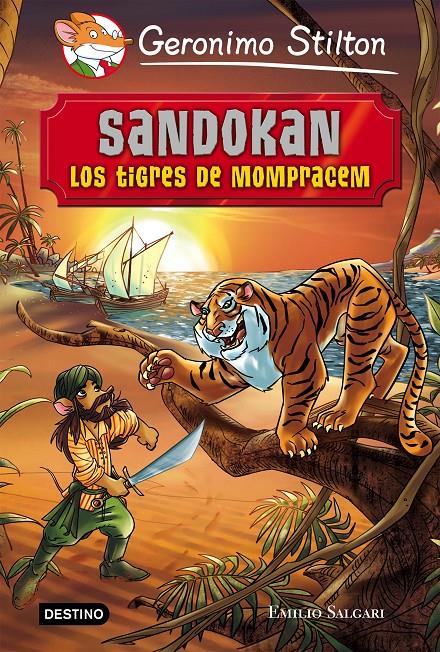 SANDOKAN. LOS TIGRES DE MOMPRACEM | 9788408141341 | GERONIMO STILTON | Llibreria La Font de Mimir - Llibreria online Barcelona - Comprar llibres català i castellà