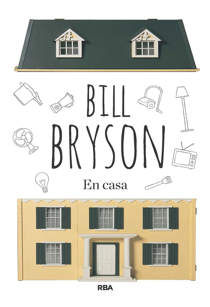 EN CASA | 9788411323116 | BRYSON, BILL | Llibreria La Font de Mimir - Llibreria online Barcelona - Comprar llibres català i castellà