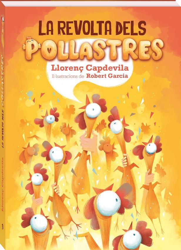 LA REVOLTA DELS POLLASTRES | 9788418762529 | CAPDEVILA, LLORENÇ | Llibreria La Font de Mimir - Llibreria online Barcelona - Comprar llibres català i castellà