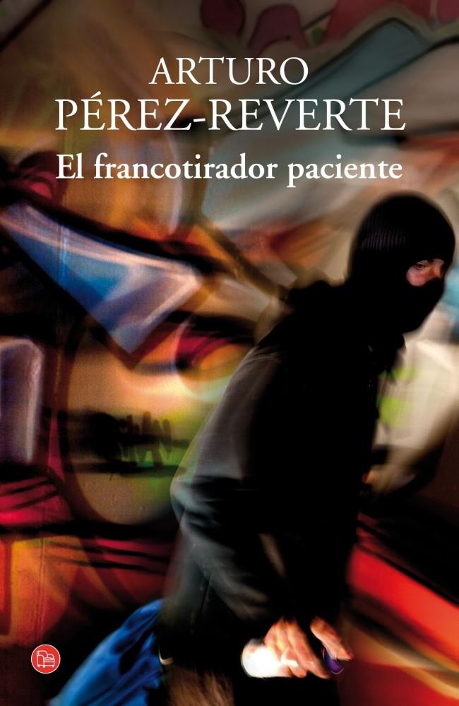 FRANCOTIRADOR PACIENTE,EL FG PDL | 9788466328227 | PEREZ REVERTE,ARTURO | Llibreria La Font de Mimir - Llibreria online Barcelona - Comprar llibres català i castellà