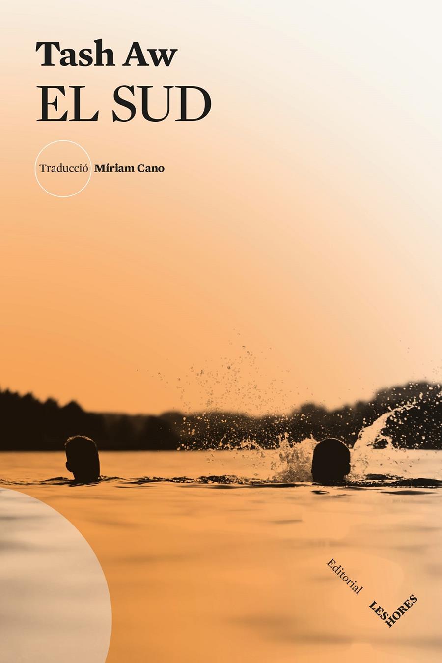 EL SUD | 9791399072174 | AW, TASH | Llibreria La Font de Mimir - Llibreria online Barcelona - Comprar llibres català i castellà