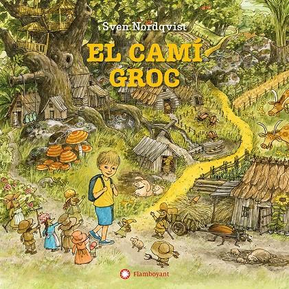 EL CAMÍ GROC | 9788410090828 | NORDQVIST, SVEN | Llibreria La Font de Mimir - Llibreria online Barcelona - Comprar llibres català i castellà