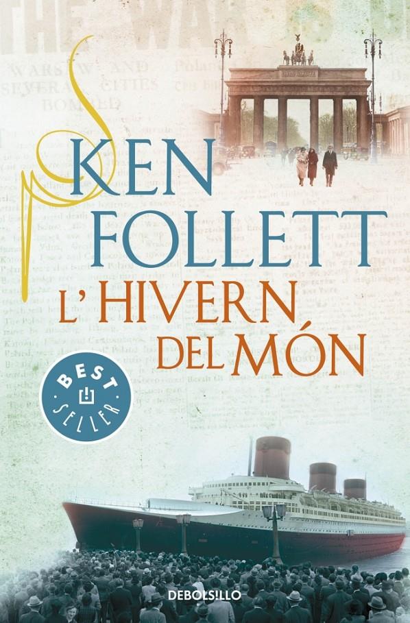 L'HIVERN DEL MÓN | 9788490328163 | FOLLETT, KEN | Llibreria La Font de Mimir - Llibreria online Barcelona - Comprar llibres català i castellà
