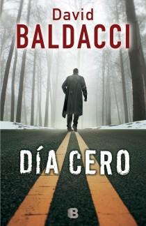 DIA CERO | 9788466655088 | BALDACCI, DAVID | Llibreria La Font de Mimir - Llibreria online Barcelona - Comprar llibres català i castellà