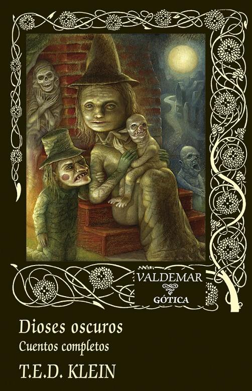 DIOSES OSCUROS | 9788477029786 | KLEIN, T.E.D. | Llibreria La Font de Mimir - Llibreria online Barcelona - Comprar llibres català i castellà