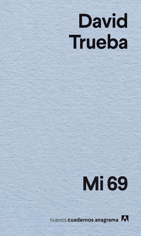 MI 69 | 9788433947895 | TRUEBA, DAVID | Llibreria La Font de Mimir - Llibreria online Barcelona - Comprar llibres català i castellà