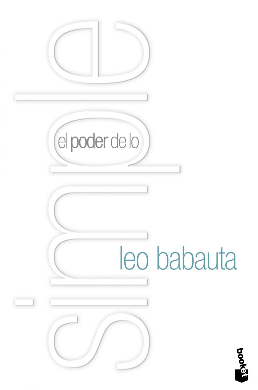 EL PODER DE LO SIMPLE | 9788408110552 | LEO BABAUTA | Llibreria La Font de Mimir - Llibreria online Barcelona - Comprar llibres català i castellà