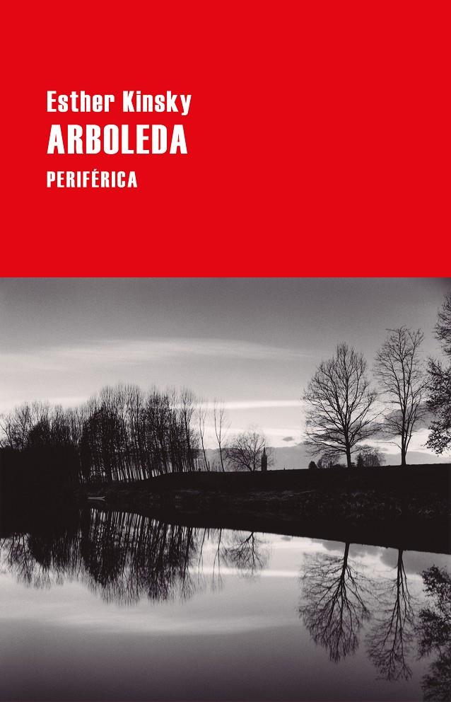 ARBOLEDA | 9788418264825 | KINSKY, ESTHER | Llibreria La Font de Mimir - Llibreria online Barcelona - Comprar llibres català i castellà