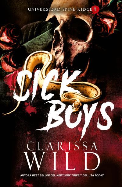 SICK BOYS | 9788415955252 | CLARISSA WILD | Llibreria La Font de Mimir - Llibreria online Barcelona - Comprar llibres català i castellà