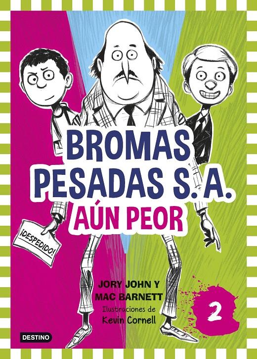 BROMAS PESADAS S.A.2. AÚN PEOR | 9788408155362 | JORY JOHN/MAC BARNETT | Llibreria La Font de Mimir - Llibreria online Barcelona - Comprar llibres català i castellà