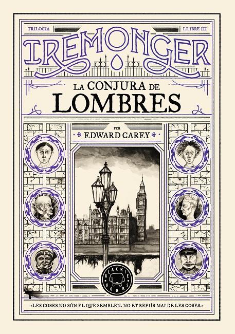 TRILOGIA IREMONGER 3: LA CONJURA DE LOMBRES | 9791387748456 | CAREY, EDWARD | Llibreria La Font de Mimir - Llibreria online Barcelona - Comprar llibres català i castellà