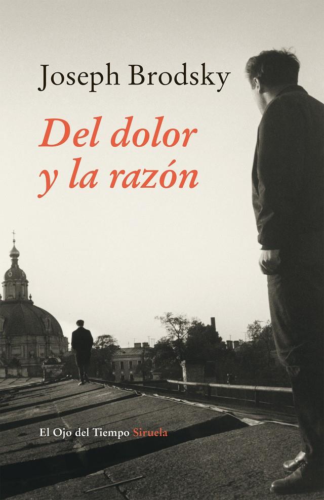 DEL DOLOR Y LA RAZÓN | 9788416280520 | BRODSKY, JOSEPH | Llibreria La Font de Mimir - Llibreria online Barcelona - Comprar llibres català i castellà