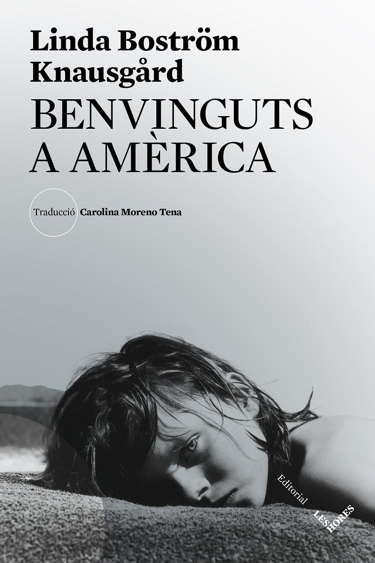 BENVINGUTS A AMÈRICA | 9788412168693 | BOSTRÖM KNAUSGÅRD, LINDA | Llibreria La Font de Mimir - Llibreria online Barcelona - Comprar llibres català i castellà