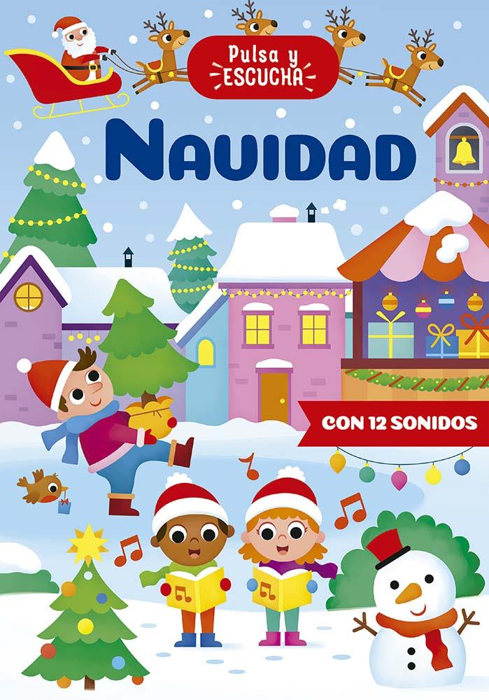 PULSA Y ESCUCHA - NAVIDAD | 9788491458777 | CASALIS, ANNA | Llibreria La Font de Mimir - Llibreria online Barcelona - Comprar llibres català i castellà