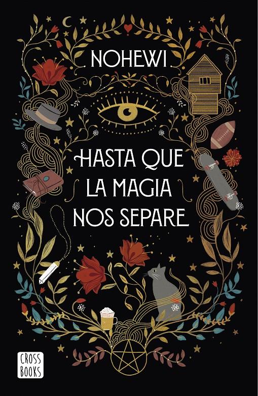 HASTA QUE LA MAGIA NOS SEPARE | 9788408239390 | NOHEWI | Llibreria La Font de Mimir - Llibreria online Barcelona - Comprar llibres català i castellà