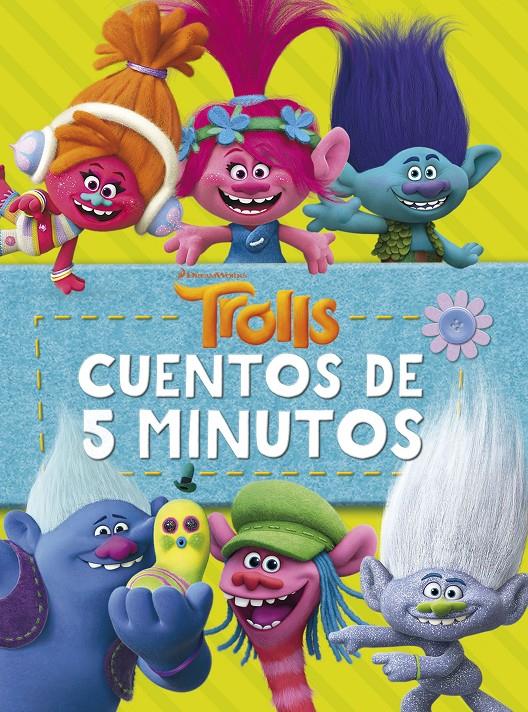 TROLLS. CUENTOS DE 5 MINUTOS | 9788408194316 | DREAMWORKS | Llibreria La Font de Mimir - Llibreria online Barcelona - Comprar llibres català i castellà