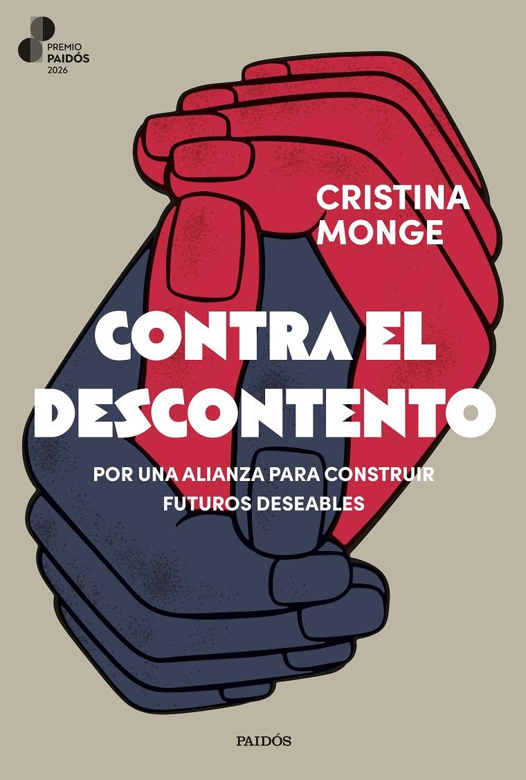 CONTRA EL DESCONTENTO | 9788449344954 | MONGE, CRISTINA | Llibreria La Font de Mimir - Llibreria online Barcelona - Comprar llibres català i castellà