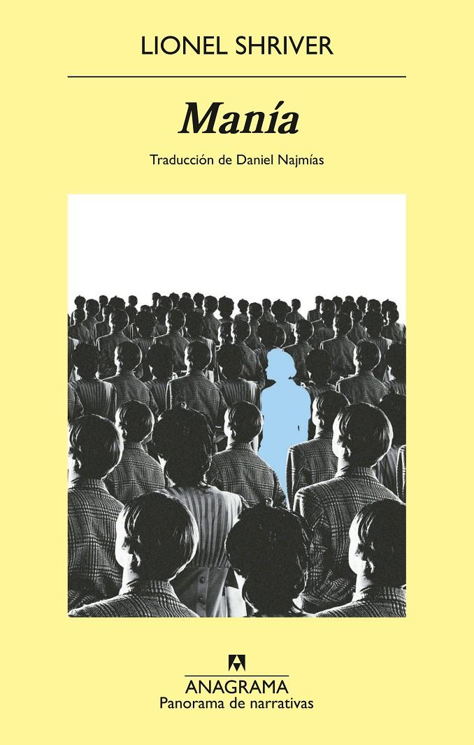 MANÍA | 9788433948076 | SHRIVER, LIONEL | Llibreria La Font de Mimir - Llibreria online Barcelona - Comprar llibres català i castellà