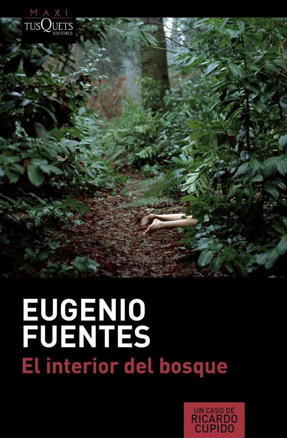 EL INTERIOR DEL BOSQUE | 9788490662069 | EUGENIO FUENTES | Llibreria La Font de Mimir - Llibreria online Barcelona - Comprar llibres català i castellà