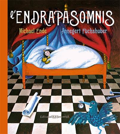 L'ENDRAPASOMNIS | 9788426141781 | ENDE - FUCHSHUBER | Llibreria La Font de Mimir - Llibreria online Barcelona - Comprar llibres català i castellà