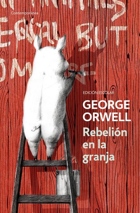 REBELIÓN EN LA GRANJA (EDICIÓN ESCOLAR) | 9788490328231 | ORWELL, GEORGE | Llibreria La Font de Mimir - Llibreria online Barcelona - Comprar llibres català i castellà
