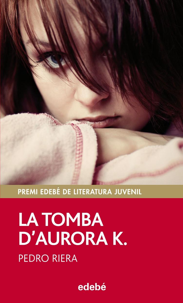 LA TOMBA D'AURORA K | 9788468312491 | RIERA, PEDRO | Llibreria La Font de Mimir - Llibreria online Barcelona - Comprar llibres català i castellà