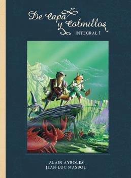 DE CAPA Y COLMILLOS. INTEGRAL 1 | 9788467941302 | ALAIN AYROLES | Llibreria La Font de Mimir - Llibreria online Barcelona - Comprar llibres català i castellà
