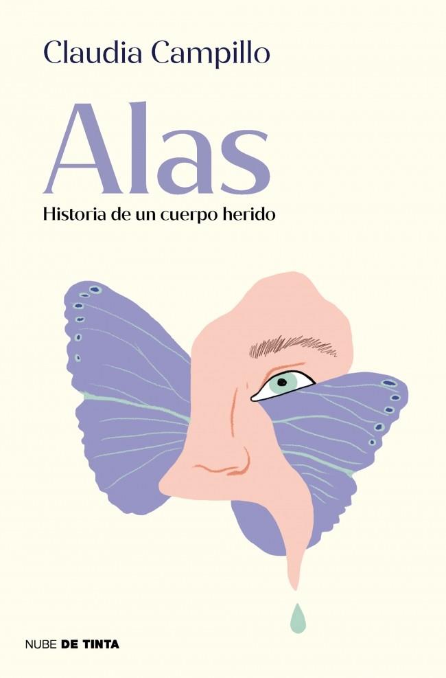 ALAS. HISTORIA DE UN CUERPO HERIDO | 9788419514479 | CAMPILLO, CLAUDIA | Llibreria La Font de Mimir - Llibreria online Barcelona - Comprar llibres català i castellà