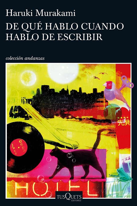 DE QUÉ HABLO CUANDO HABLO DE ESCRIBIR | 9788490663998 | HARUKI MURAKAMI | Llibreria La Font de Mimir - Llibreria online Barcelona - Comprar llibres català i castellà