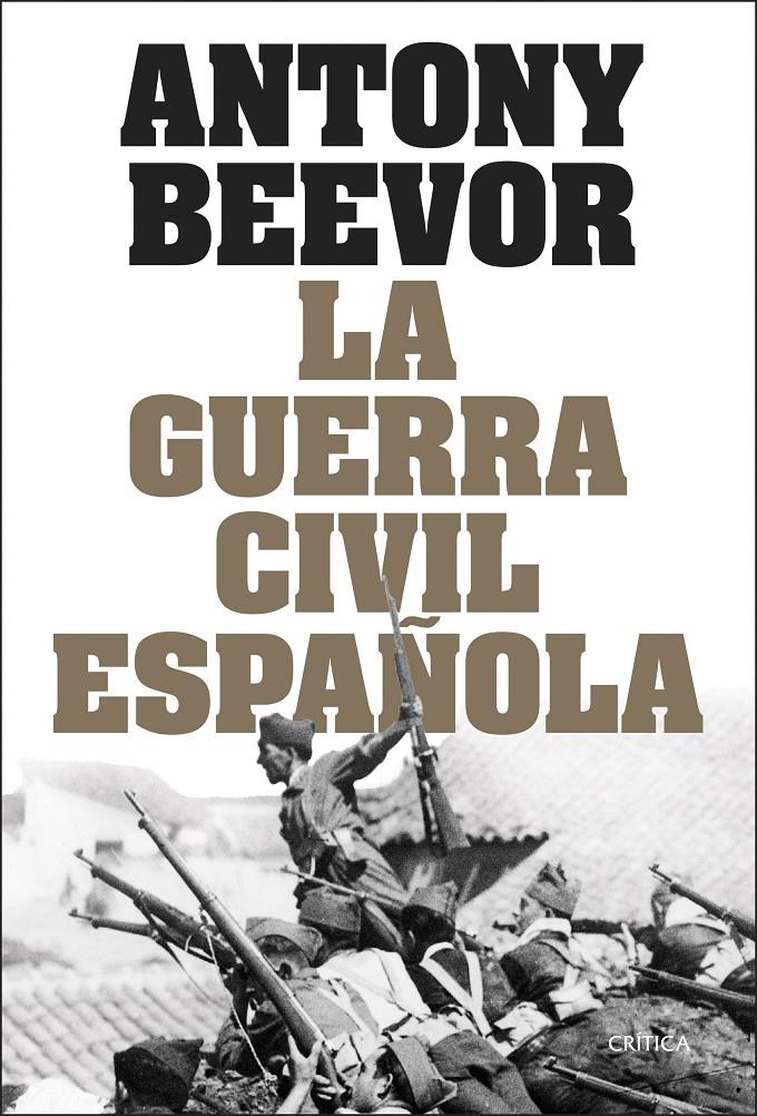 LA GUERRA CIVIL ESPAÑOLA | 9788491998853 | BEEVOR, ANTONY | Llibreria La Font de Mimir - Llibreria online Barcelona - Comprar llibres català i castellà