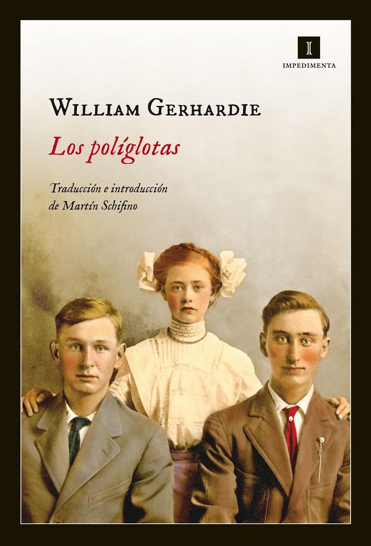 LOS POLÍGLOTAS | 9788415979340 | WILLIAM GERHARDIE | Llibreria La Font de Mimir - Llibreria online Barcelona - Comprar llibres català i castellà