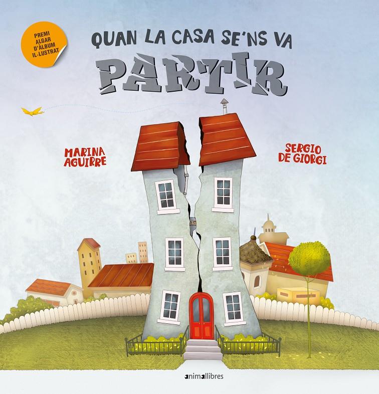 QUAN LA CASA SE'NS VA PARTIR | 9788419659583 | MARINA AGUIRRE | Llibreria La Font de Mimir - Llibreria online Barcelona - Comprar llibres català i castellà